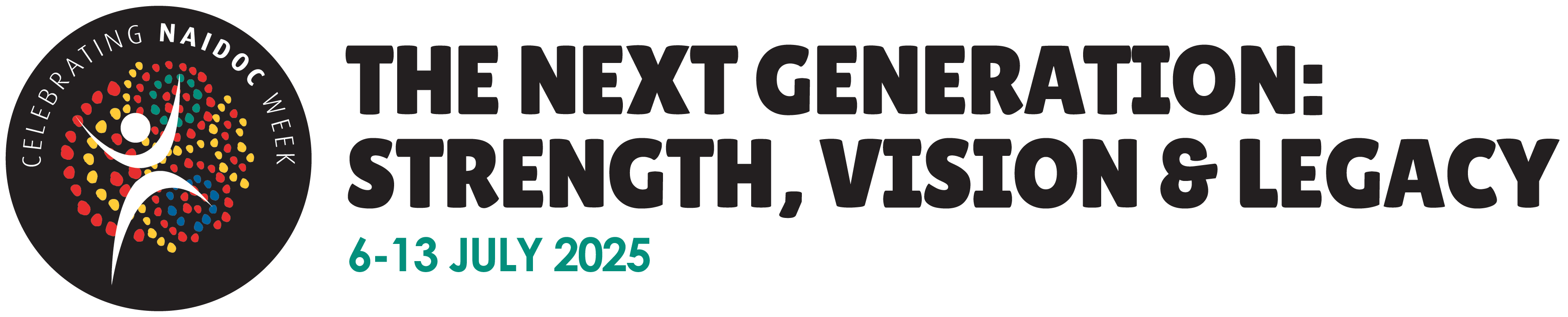 Logo: NAIDOC WEEK. The next generation: Strength, vision and legacy 6-13 July 2025