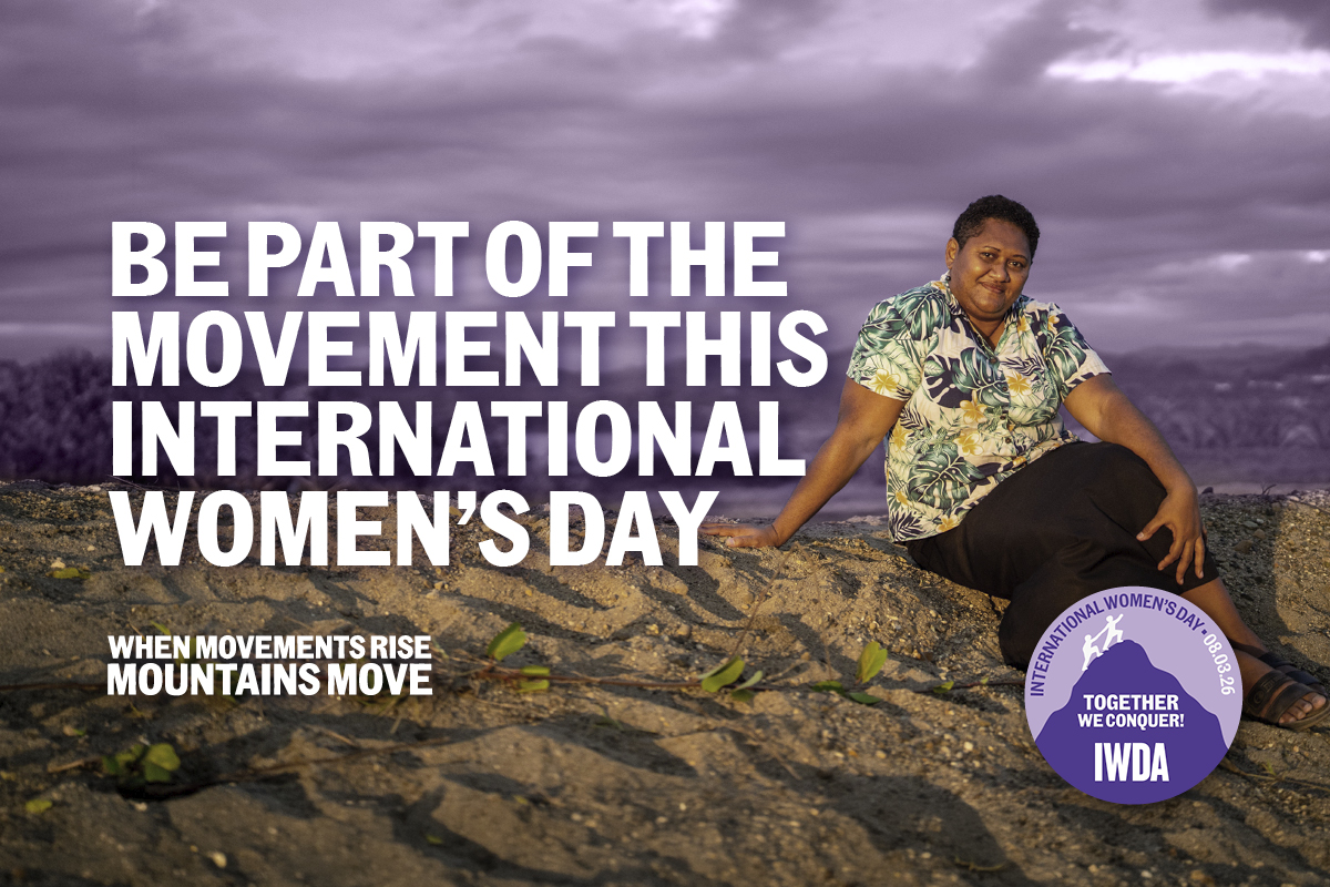IWDA_WD_HOME_PG_MB Be part of the movement this International Women's Day. When Movements Rise, Mountains Move