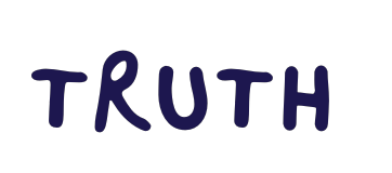 Navy text that says 'Truth' in handwritten font